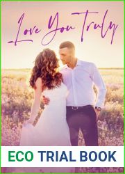 Love You Truly: A Small-Town, Marriage of Convenience Romance (Buttercup Hill Book 3)