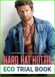 Hard Hat Hottie (The Hot Brothers Book 2)