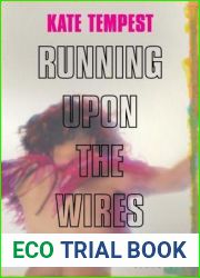 Running Upon the Wires: Poems