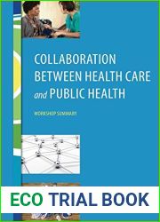 Collaboration Between Health Care and Public Health: Workshop Summary