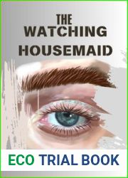 The Watching Housemaid