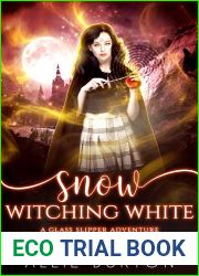 Snow Witching White (A Glass Slipper Adventure #6)