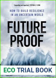 Futureproof: How to Build Resilience in an Uncertain World