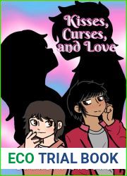 Kisses, Curses, and Love