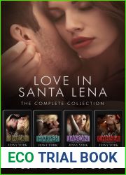 Love In Santa Lena: The Complete Collection (Love in Santa Lena, #1-4)