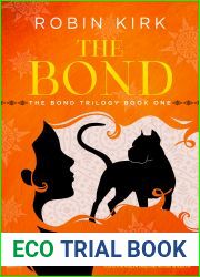 The Bond (The Bond Trilogy, #1)