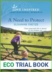 A Need to Protect (Widow|s Peak Creek, #4)