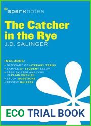 The Catcher in the Rye (SparkNotes Literature Guide Series)
