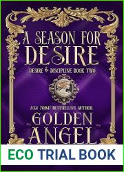 A Season for Desire (Desire and Discipline, #2)