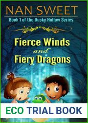 Fierce Winds and Fiery Dragons (Dusky Hollows, #1)