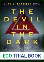 The Devil In The Dark: A harrowing crime thriller set in the heart of Wales (DI Jamie Johansson Book 11)