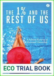 The 1% and the Rest of Us: A Political Economy of Dominant Ownership