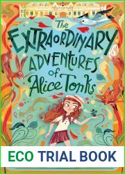 The Extraordinary Adventures of Alice Tonks