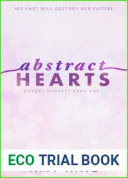 Abstract Hearts: A Single-Dad Dark Romance (Dufort Dynasty Series Book 1)