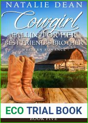 Cowgirl Fallin| for Her Best Friend|s Brother (Brides of Miller Ranch, N.M. #5)