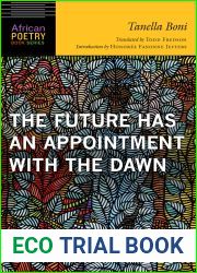 The Future Has an Appointment with the Dawn (African Poetry Book)