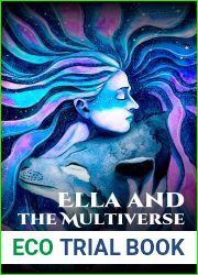 Ella and the Multiverse: A Contemporary Fantasy (Ella Finn Book 2)