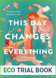 This Day Changes Everything