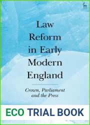 Law Reform in Early Modern England 1500-1740