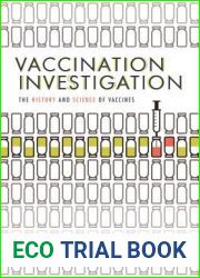 Vaccination Investigation: The History and Science of Vaccines