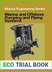 Marine and Offshore Pumping and Piping Systems (Marine Engineering Series)