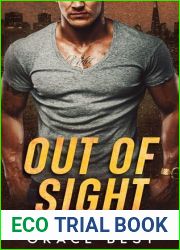 Out of Sight: A Forced Proximity Romantic Suspense (Fall of the Morelli Crime Family Book 1)
