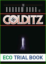 The Narrow Door at Colditz