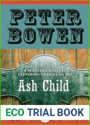 Ash Child (The Montana Mysteries Featuring Gabriel Du Pre)