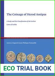 The Coinage of Herod Antipas (Ancient Judaism and Early Christianity)