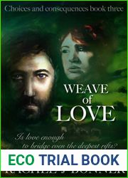 Weave of Love (Choices and Consequences, #3)