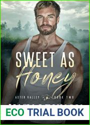 Sweet as Honey (Aster Valley, #2)