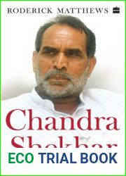 Chandra Shekhar: And the Six Months That Saved India