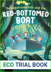 The Sugarcane Kids and the Red-bottomed Boat