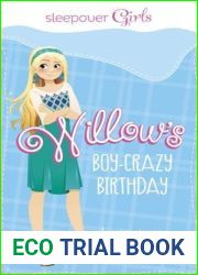 Willow|s Boy-Crazy Birthday (Sleepover Girls)