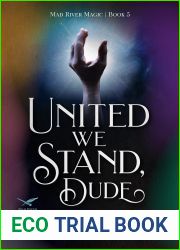 United We Stand, Dude! (Mad River Magic Book 5)