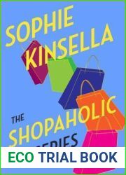 The Shopaholic Series 6-Book Bundle: Confessions of a Shopaholic, Shopaholic Takes Manhattan, Shopaholic Ties the Knot, Shopaholic and Sister, Shopaholic and Baby, Mini Shopaholic