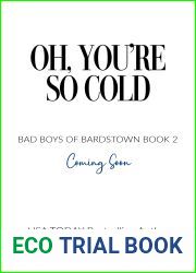 Oh, You|re So Cold (Bad Boys of Bardstown, #2)