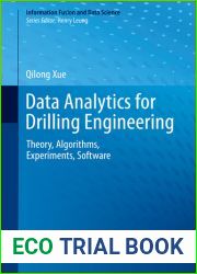 Data Analytics for Drilling Engineering: Theory, Algorithms, Experiments, Software