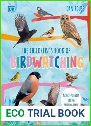 The Children|s Book of Birdwatching: Nature-Friendly Tips for Spotting Birds