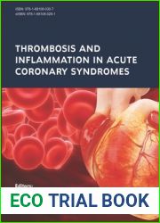 Thrombosis and Inflammation in Acute Coronary Syndromes
