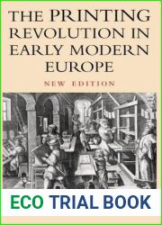 The Printing Revolution in Early Modern Europe