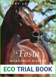 Fosta: Marathon Master (True Horse Stories)