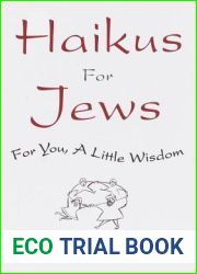 Haikus for Jews: For You, a Little Wisdom