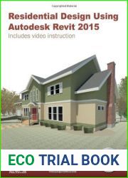 Residential Design Using Autodesk Revit 2015 by Daniel John Stine (2014) Perfect Paperback