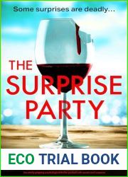 The Surprise Party: An utterly gripping psychological thriller packed with secrets and suspense