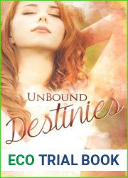 Unbound Destinies (White Aura, #4)