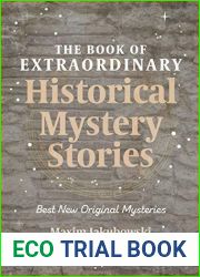 The Book of Extraordinary Historical Mystery Stories: The Best New Original Stories of the Genre