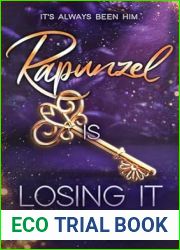 Rapunzel Is Losing It (Princess Crossover #2)