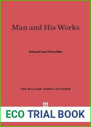 Man and His Works (Essay and General Literature Index Reprint Series)