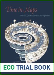 Time in Maps: From the Age of Discovery to Our Digital Era